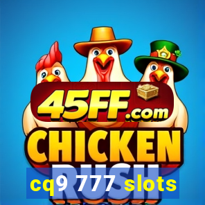 cq9 777 slots